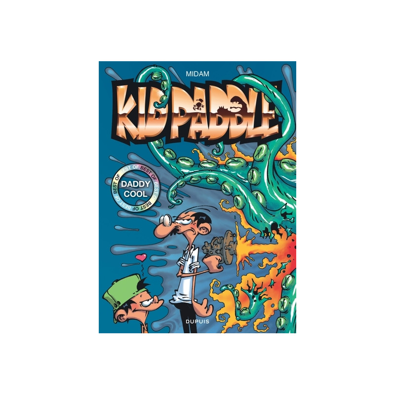 Kid Paddle - Best Of - Tome 1 - Daddy Cool