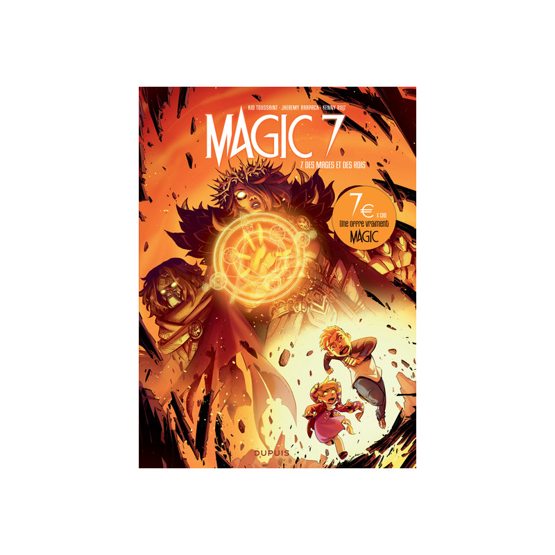 Magic 7 - Tome 7 - Des mages et des rois
