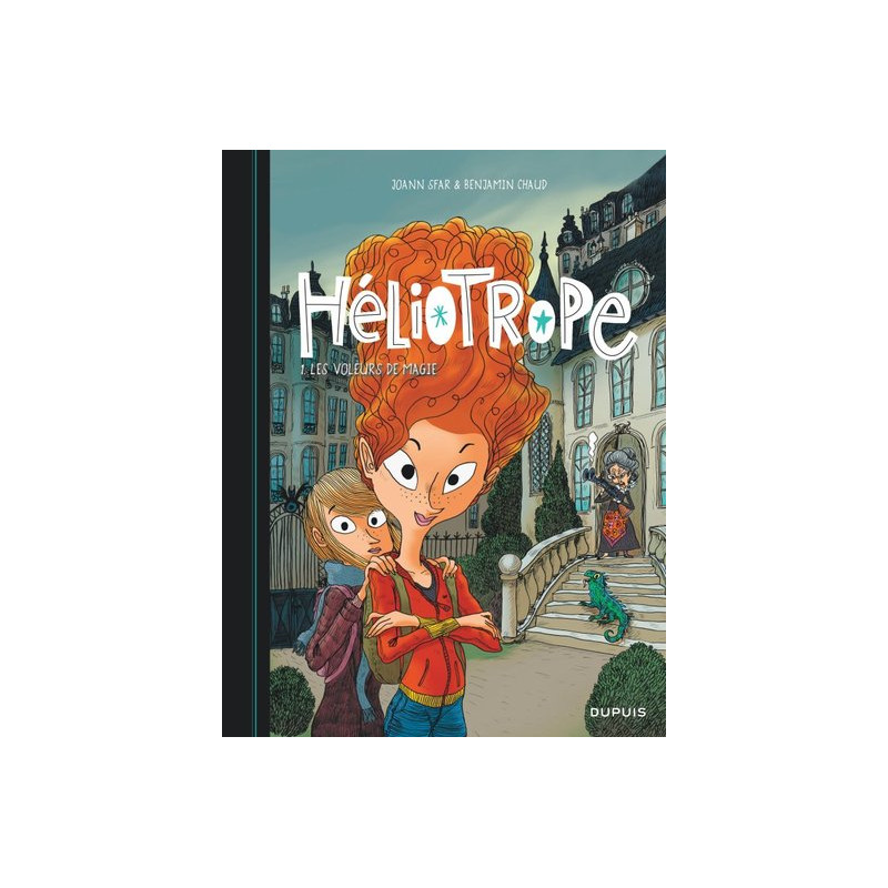 Héliotrope - Tome 1 - Les voleurs de magie