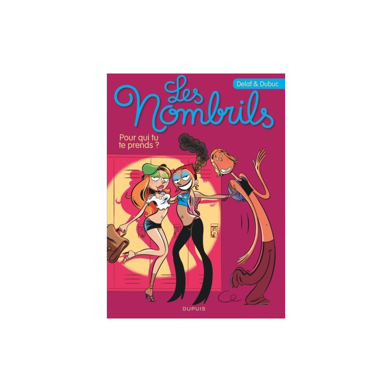 Les Nombrils - Tome 1 - Pour qui tu te prends ? / Edition spéciale (Opé été 2021)