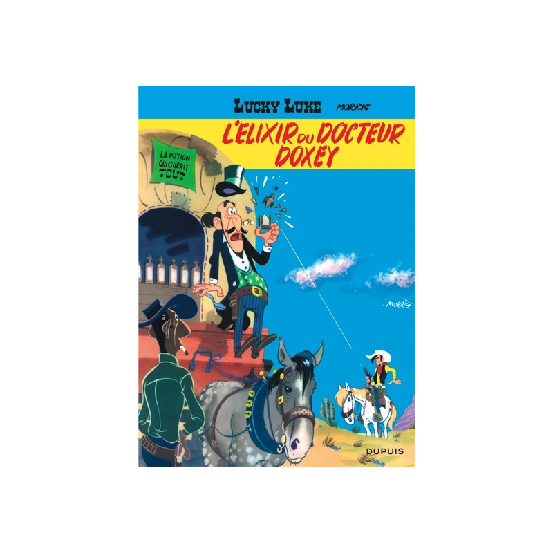 Lucky Luke - Tome 7 - L'Élixir du docteur Doxey / Edition spéciale (Opé été 2021)