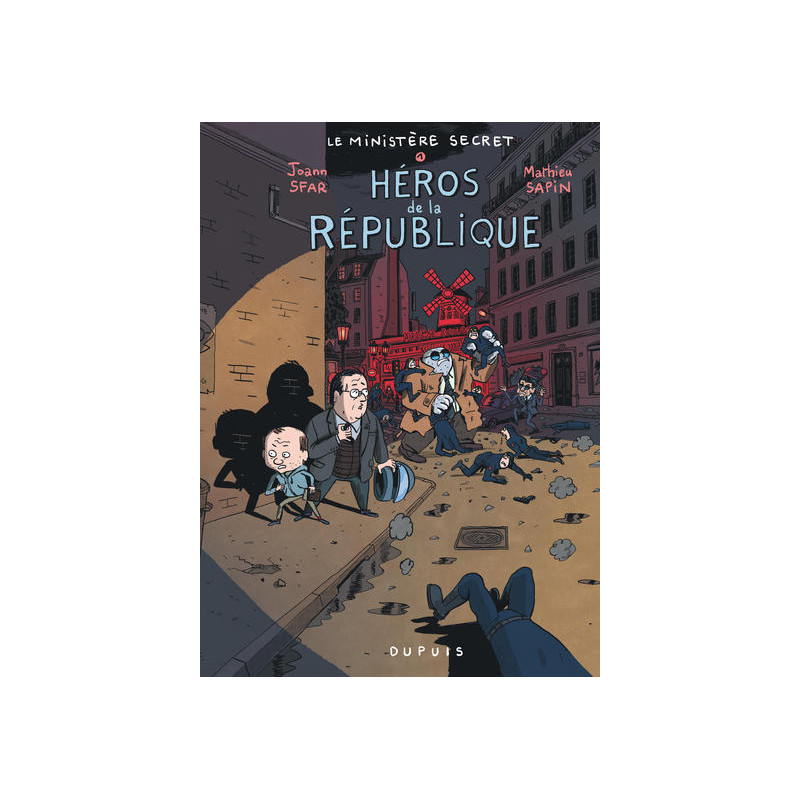 Le Ministère Secret - Tome 1 - Héros de la République