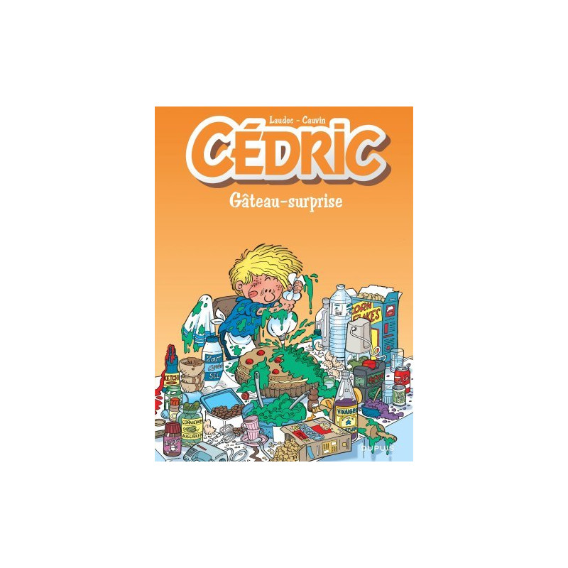 Cédric - Tome 10 - Gâteau-surprise / Edition spéciale (Opé été 2021)