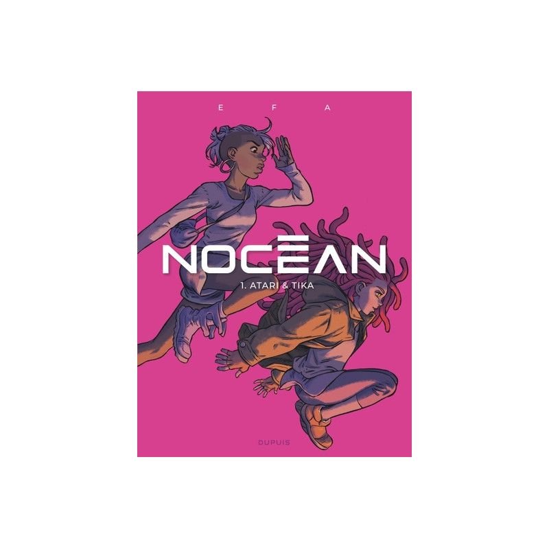 Nocéan - Tome 1 - Atari et Tika
