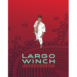Largo Winch - Entretiens -...