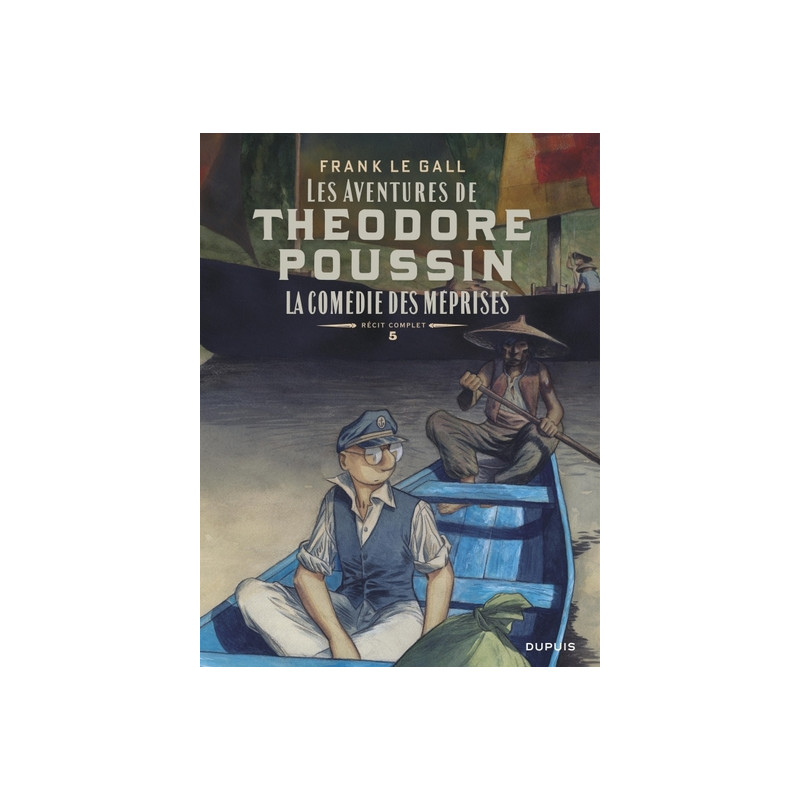 Théodore Poussin   Récits complets - Tome 5 - La comédie des méprises