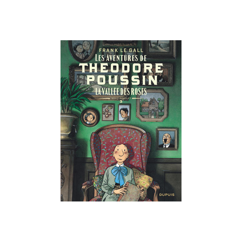Théodore Poussin   Récits complets - Tome 3 - La vallée des roses