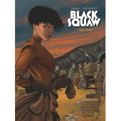 Black Squaw - Tome 1 -...