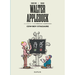 Walter Appleduck - Tome 1 -...