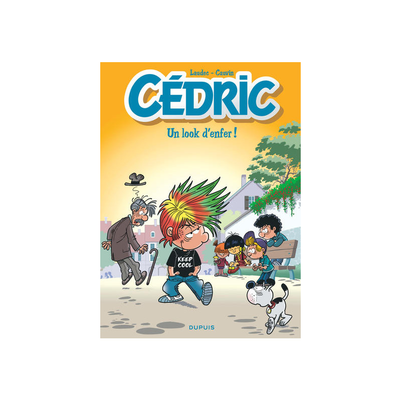 Cédric - Tome 29 - Un look d'enfer ! (Opé été 2020)