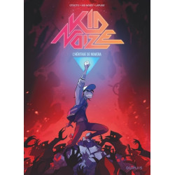 Kid Noize - Tome 3 - L...
