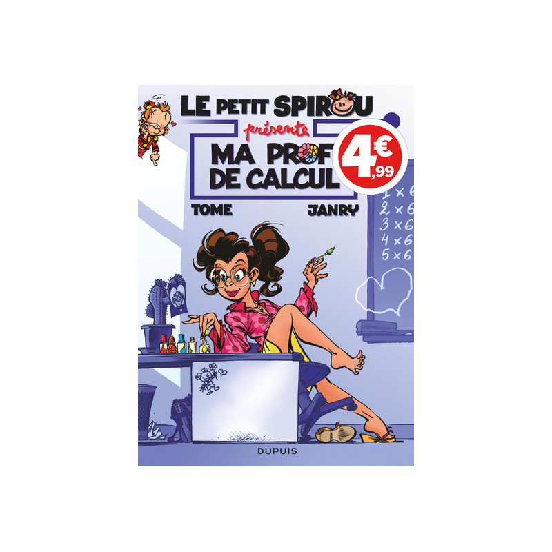 Le Petit Spirou présente... - Tome 3 - Ma prof de calcul (Indispensables 2020)