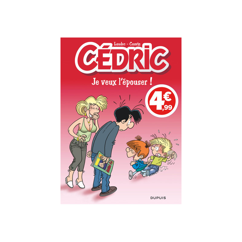 Cédric - Tome 23 - Je veux l'épouser ! (Indispensables 2020)