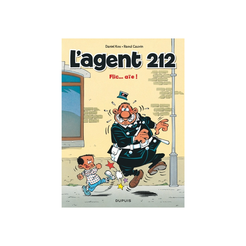 L'agent 212 - Tome 16 - Flic... aïe ! (Opé été 2019)