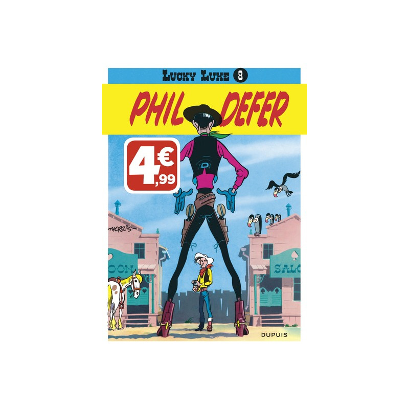 Lucky Luke - Tome 8 - Phil Defer (Indispensables)