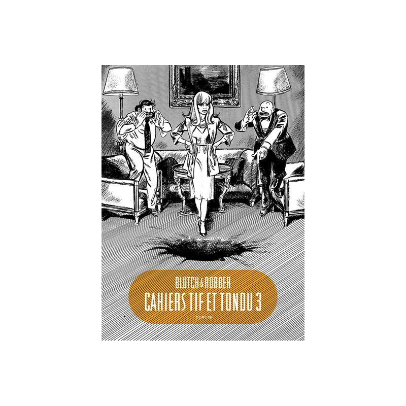 Tif et Tondu - Cahiers - Tome 3 - Cahier Tif et Tondu 3/3