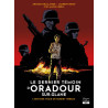 Le dernier témoin d'Oradour-sur-Glane