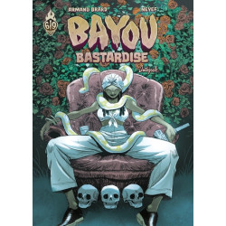 Bayou Bastardise - Bayou...