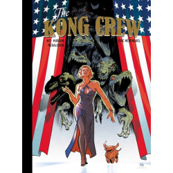 The Kong Crew - Tome 02 -...