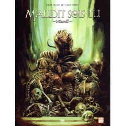 Maudit, sois-tu - tome 1...