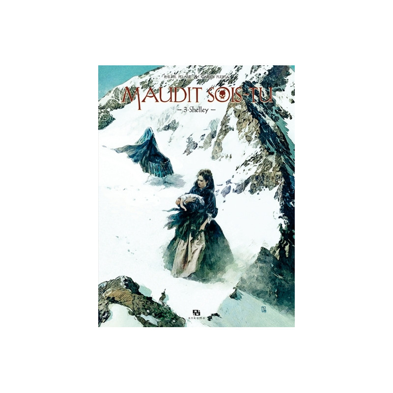 Maudit sois-tu - Tome 3 - Shelley