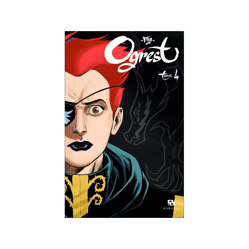 Ogrest - Tome 4