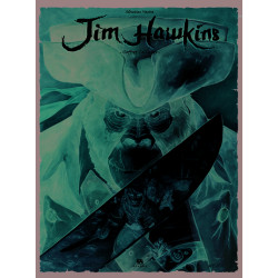 Jim Hawkins - Tome 3 -...