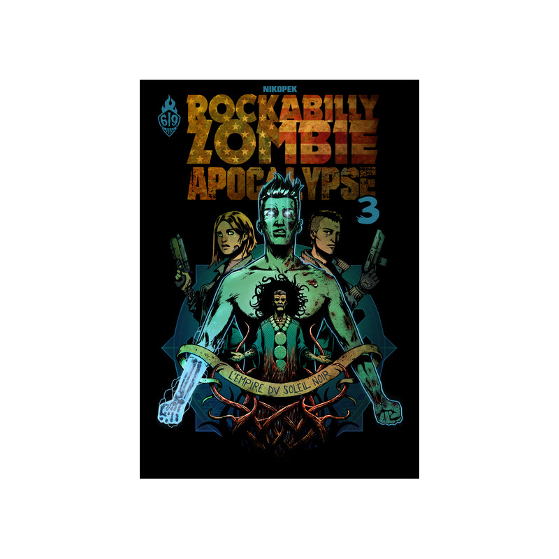 Rockabilly Zombie Apocalypse T3 : L'Empire