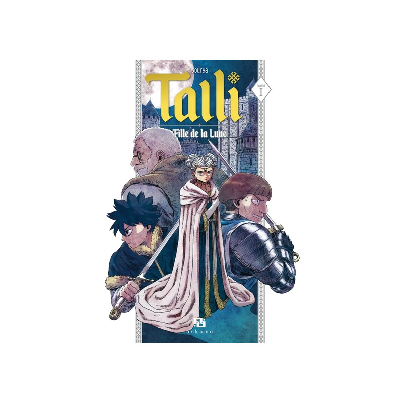 Talli, fille de la lune - Tome 1