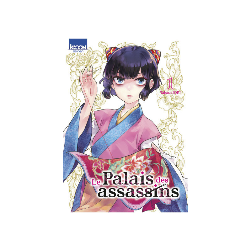 Le Palais des assassins T01