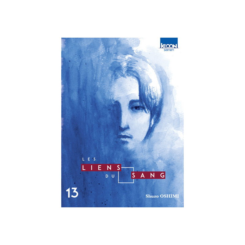 Les Liens du sang T13