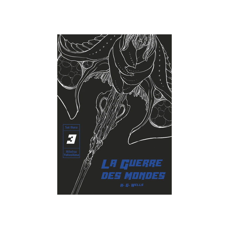 La Guerre des mondes T03
