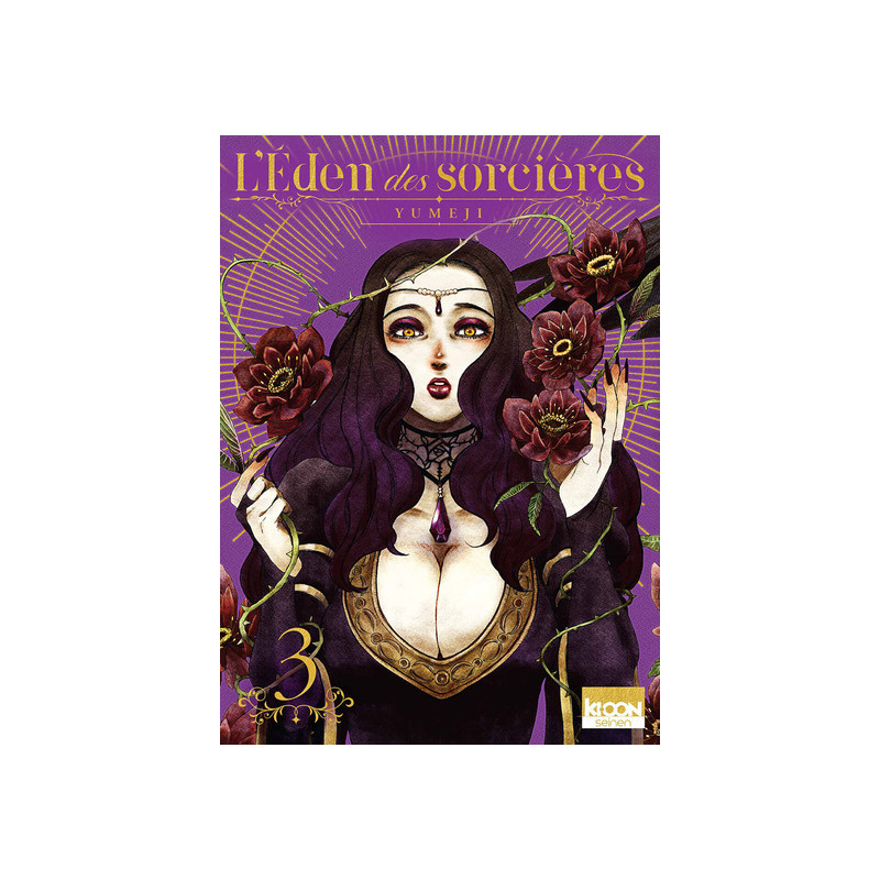L'Eden des Sorcières T03