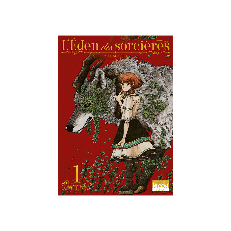 L'Eden des Sorcières T01