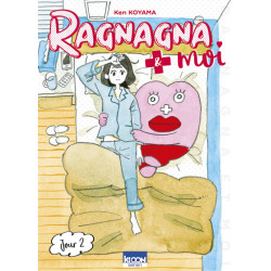 Ragnagna et moi T02