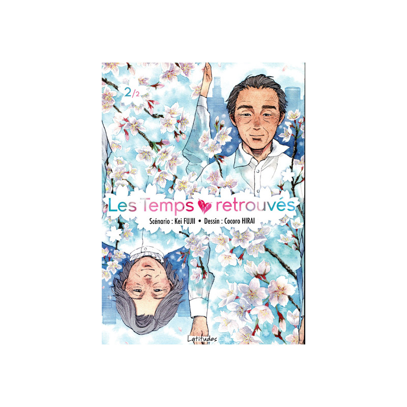 Les Temps retrouvés T02 - Tome 2
