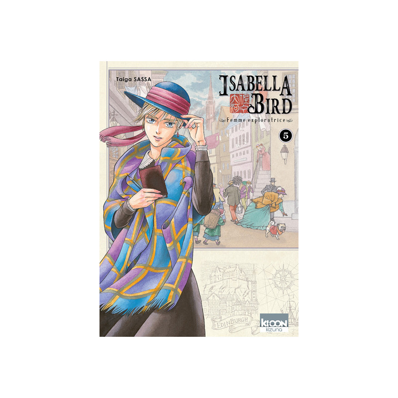 Isabella Bird, Femme exploratrice T05