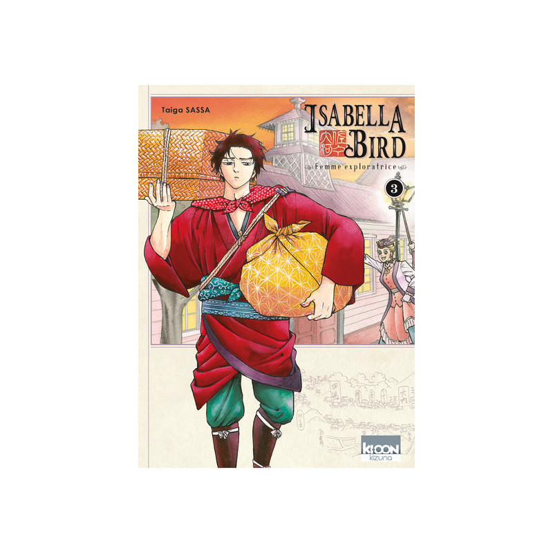Isabella Bird, Femme exploratrice T03