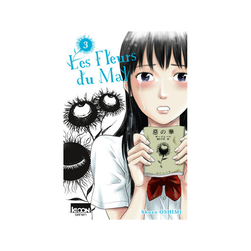 Les Fleurs du mal T03