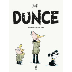 Dunce - Presque...