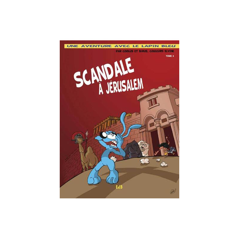 Scandale à Jérusalem - BD - T.3