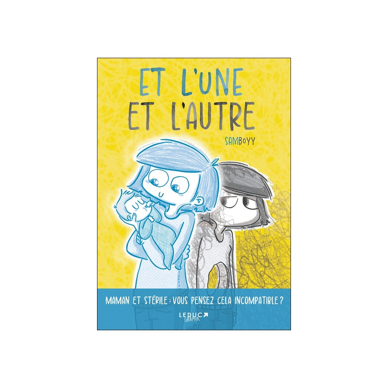 Et l'une et l'autre