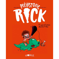 Préhistoric Rick, Tome 01