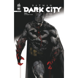 Batman Dark City tome 3