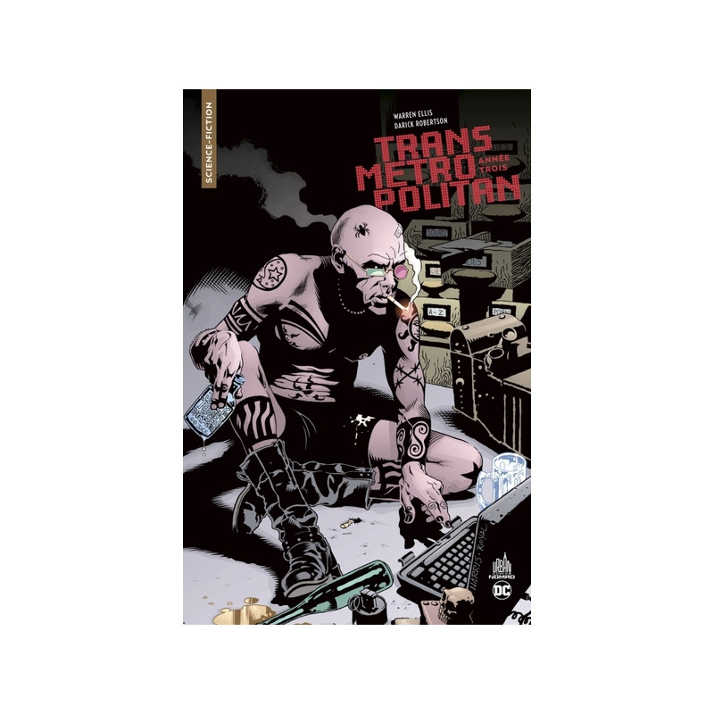 Urban Comics Nomad : Transmetropolitan tome 3