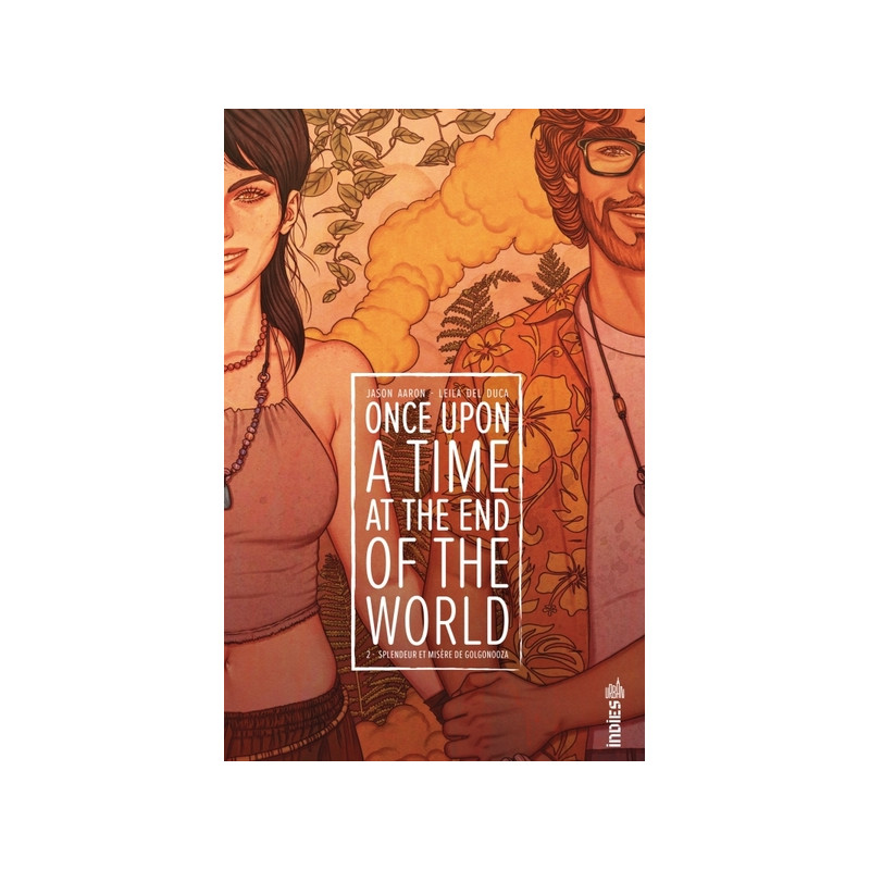 Once Upon a Time at the End of the World tome 2