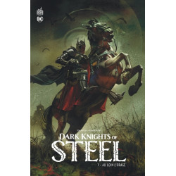 Dark Knights of Steel tome 1