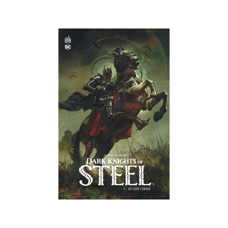 Dark Knights of Steel tome 1
