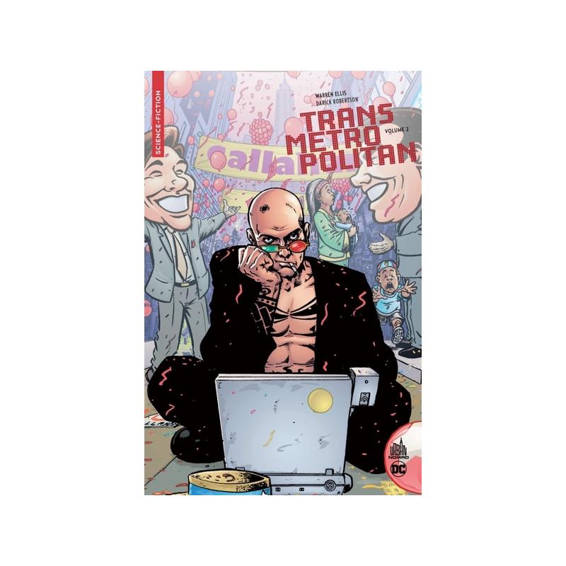 Urban Comics Nomad : Transmetropolitan tome 2