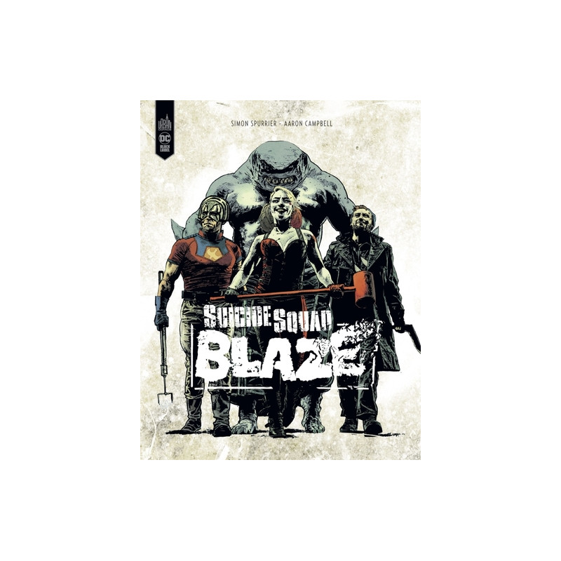 Suicide Squad : Blaze